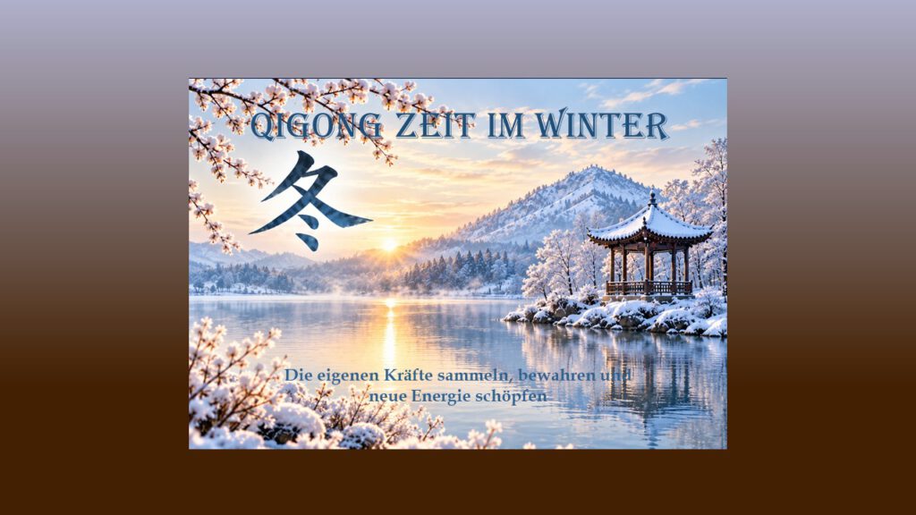 QiGong Zeit Winter